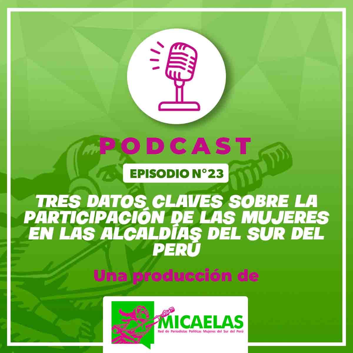 Tres datos claves sobre la participación de las mujeres en las alcaldías del sur del Perú