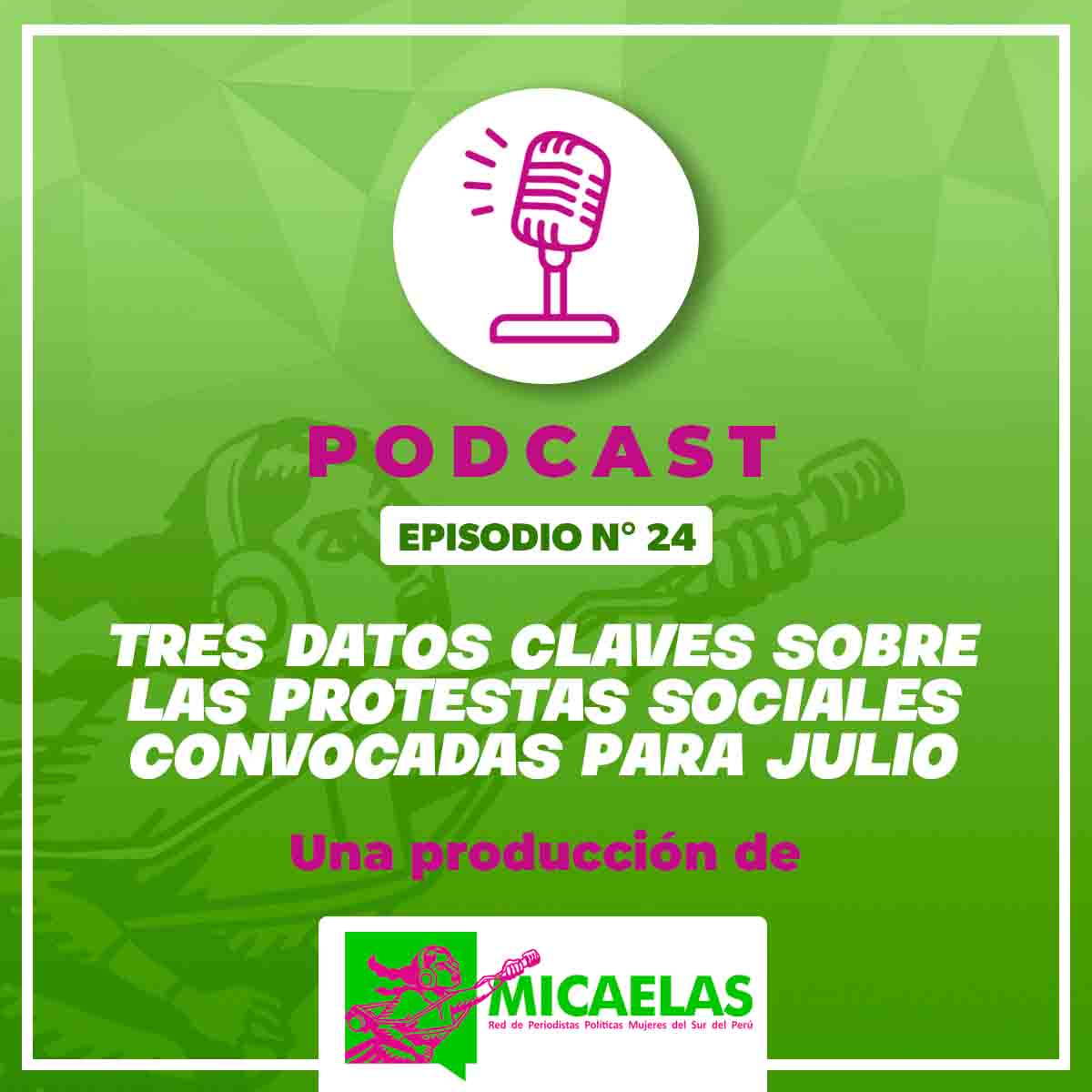 Tres datos claves sobre las protestas sociales convocadas para julio
