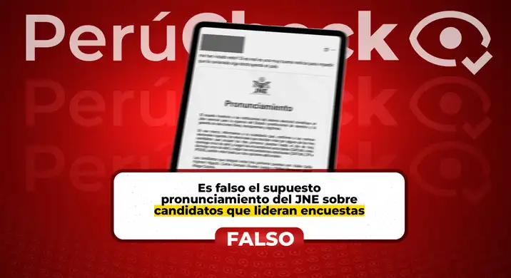 Es falso que el JNE haya emitido un pronunciamiento sobre candidatos que lideran encuestas
