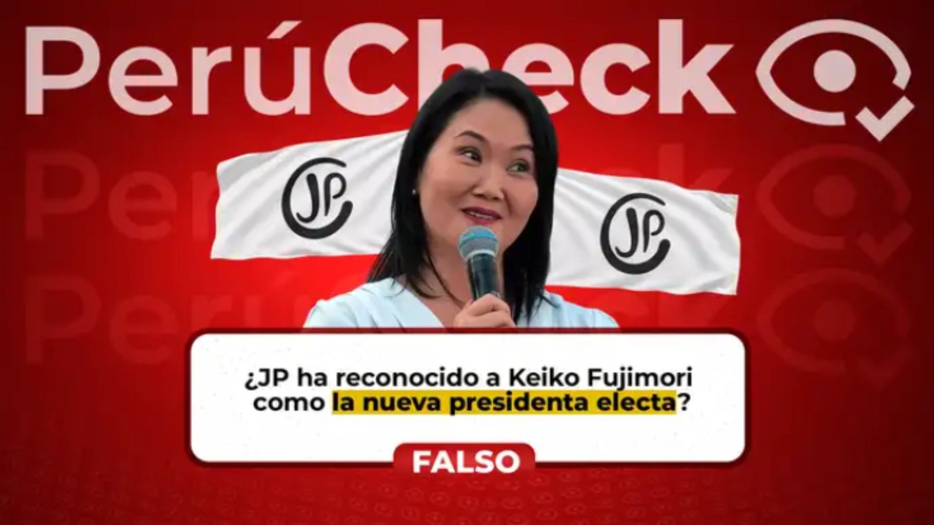 Es falso que Juntos por el Perú haya reconocido una victoria de Keiko Fujimori mediante un comunicado
