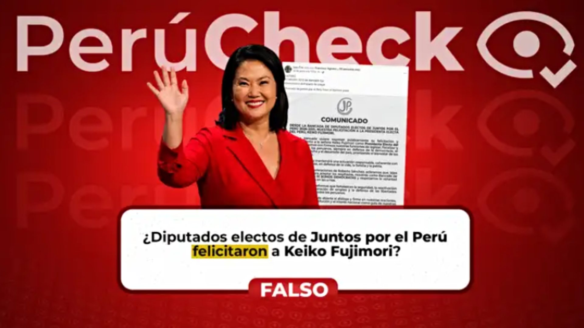 Es falso que la bancada de diputados electos de Juntos por el Perú haya emitido un comunicado de felicitación a Fujimori