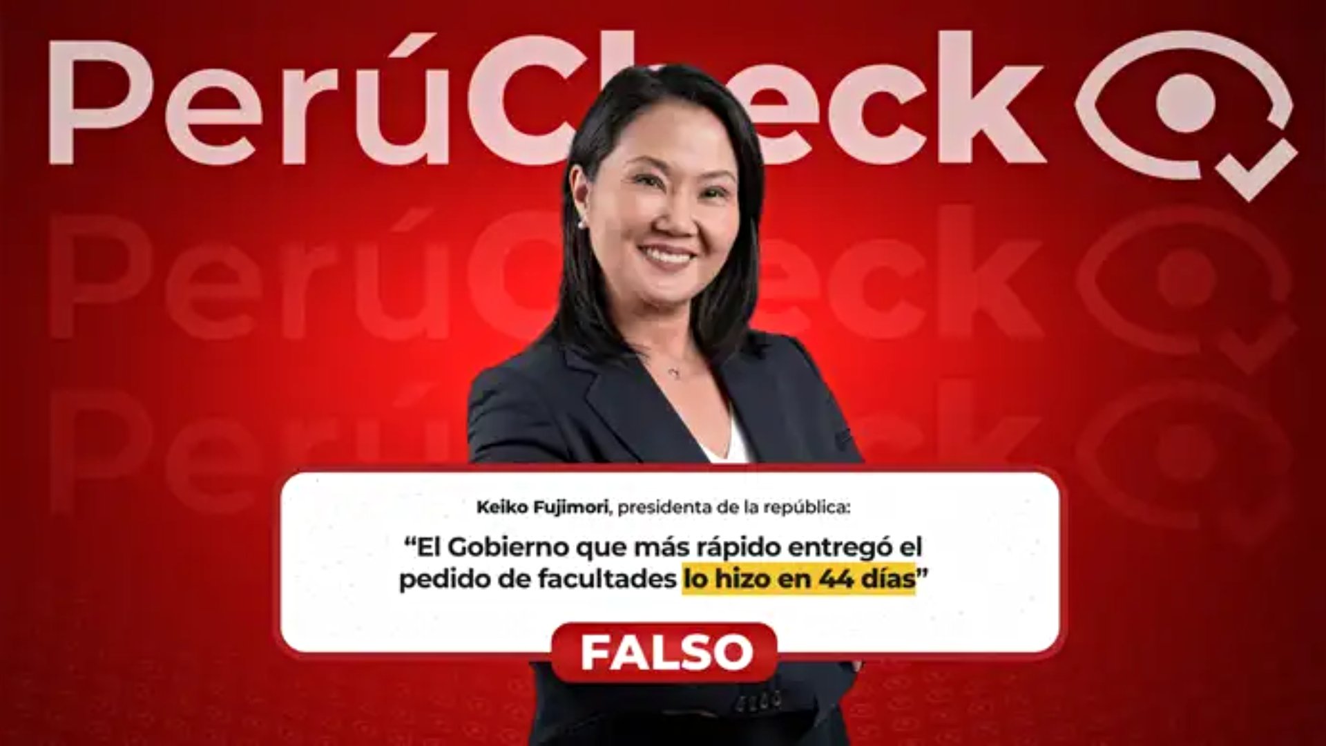 Keiko Fujimori afirmó que otros gobiernos demoraron al menos 44 días en hacer pedidos de facultades legislativas, pero es falso